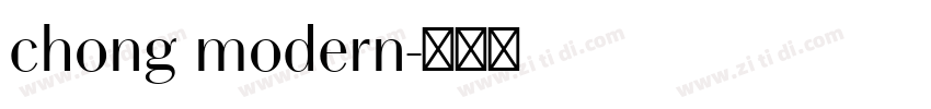 chong modern字体转换